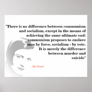 Affiche Ayn Rand Cite Le Socialisme Et Le Communisme