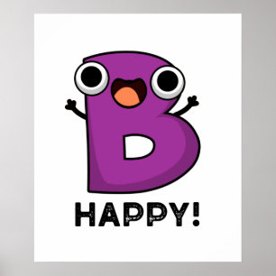 Affiche B Joyeux jeu amusant Alphabet Pun