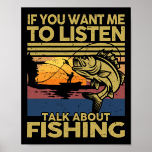 Affiche B Papa Si Tu Veux Que J'Écoute Parler De Pêche...
