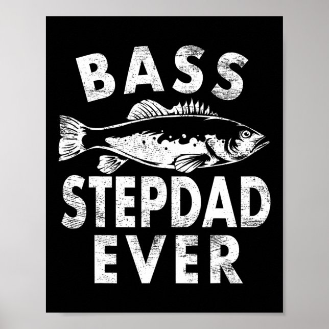 Affiche B Stepdad Jamais Pêche Cadeaux Step-dad Fête des p (Devant)