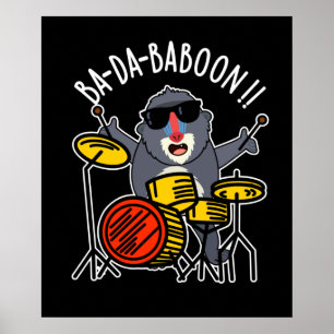 Affiche Ba-da-ba-boon Funny Baboon Pun Dark BG