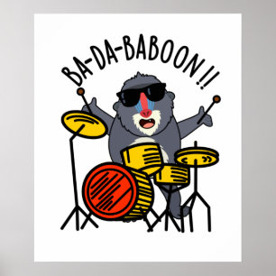 Affiche Ba-da-ba-boon Funny Singe Baboon Pun