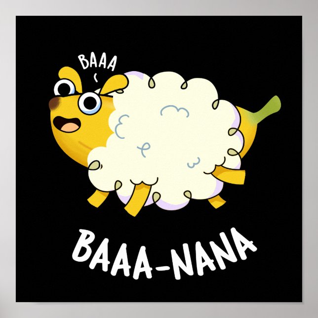 Affiche Baa-nana Funny Banana Pun Dark BG (Devant)