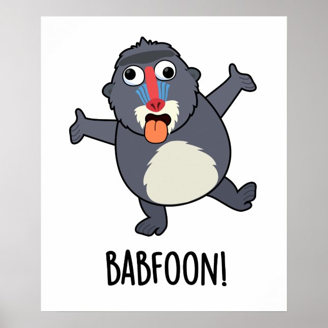 Affiche Bab-foon Funny Baffoon Baboon Pun (Devant)