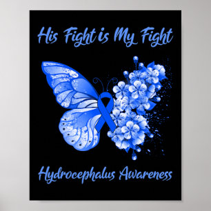 Affiche Babfly His Fight is My Fight Hydrocephalus Awar