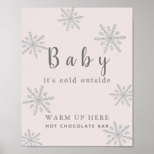 Affiche Baby It's Cold Pink Hot Chocolate Bar Sign
