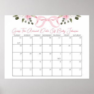 Affiche Baby shower Bow Guidez le calendrier de la date de