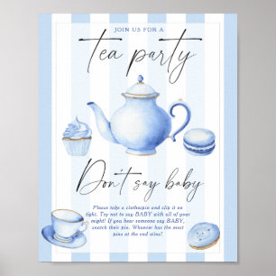 Affiche baby shower de fête du thé bleu Ne pas dire bébé