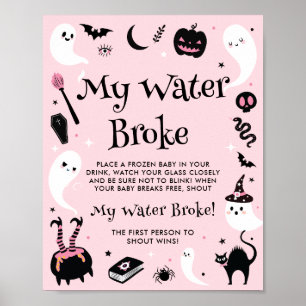 Affiche Baby shower d'Halloween rose My Water Broke Jeu