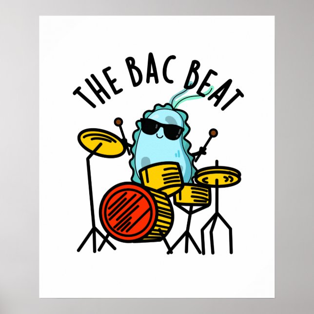 Affiche Bac Beat Funny Drummer Bacteria Pun (Devant)