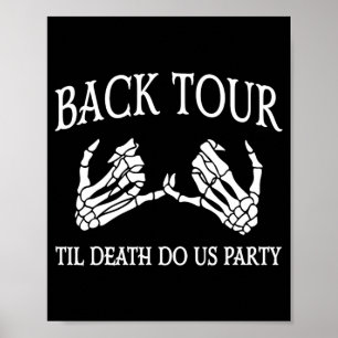 Affiche Bach Tour Jusqu'À La Mort Do Us Party Bride Squad