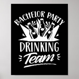Affiche Bachelor Party Boire Équipe Mariée Salle