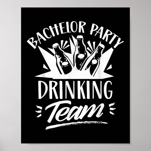 Affiche Bachelor Party Boire Équipe Mariée Salle (Devant)