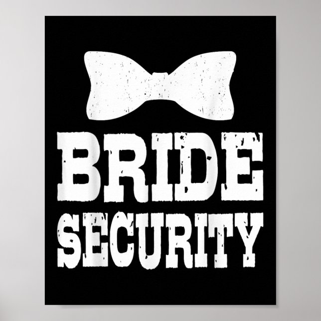 Affiche Bachelorette Bride Sécurité Funny Enfants Mariage  (Devant)