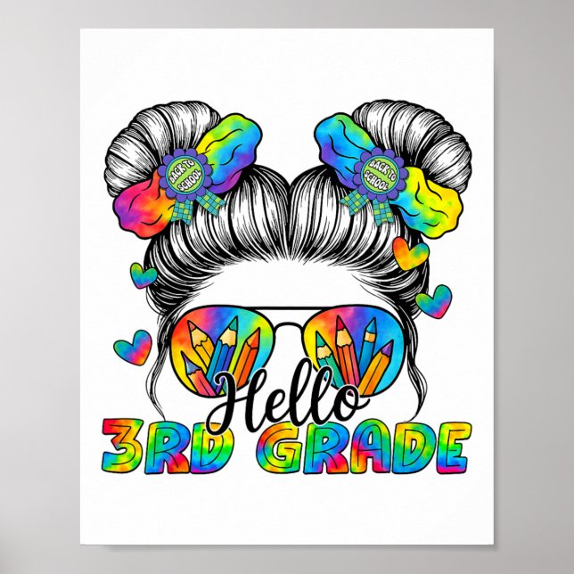 Affiche Back To School Tie Dye Hello 3rd Grade Messy Bun G (Devant)