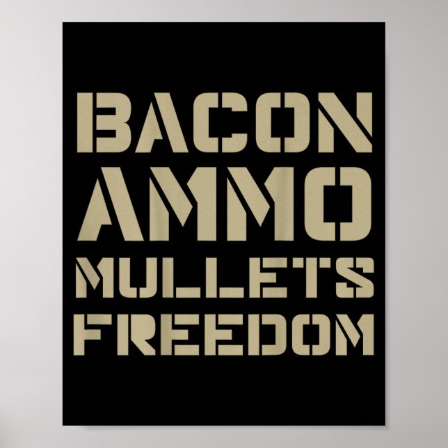 Affiche Bacon Ammo Mullets Liberté (au dos)  (Devant)