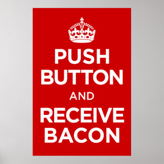 Affiche Bacon de réception du bouton poussoir - Garder cal