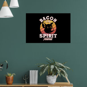 Affiche Bacon Est Mon Esprit Animal Amusant Bacon Amoureux
