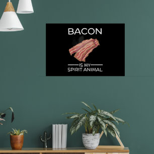 Affiche Bacon Est Mon Esprit Animal Drôle Croustillant Cut