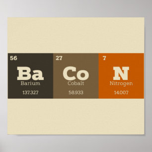 Affiche Bacon Table périodique Chimie enseignant ou étudia
