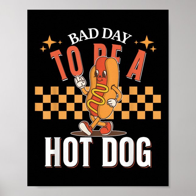 Affiche Bad Day Pour Être Un Chien Chaud, Mème De Nourritu (Devant)