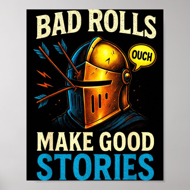 Affiche Bad Rolls Make Good Stories - Rpg Gaming Fun  (Devant)