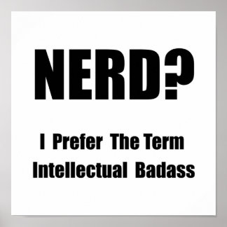 Affiche Badass intellectuel nerd
