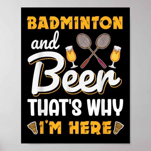 Affiche Badminton And Beer Shuttle Badminton Lover  (Devant)