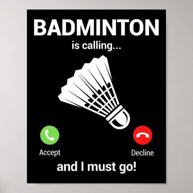 Affiche Badminton appelle Badminton Lover Funny Badminton (Devant)