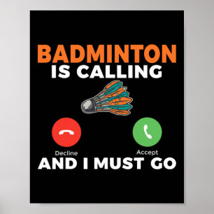 Affiche Badminton Appelle Et Je Dois Aller Badminton