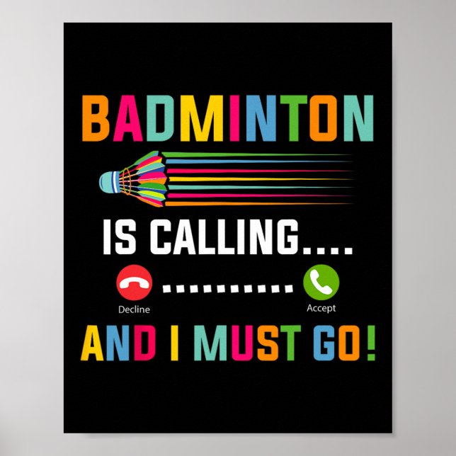 Affiche Badminton Appelle Et Je Dois Aller Badminton Playe (Devant)