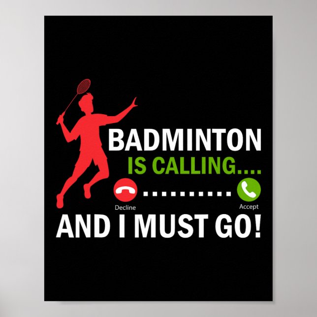 Affiche Badminton Appelle Et Je Dois Aller Badminton Playe (Devant)