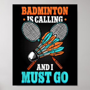 Affiche Badminton Appelle Et Je Dois Aller Navette