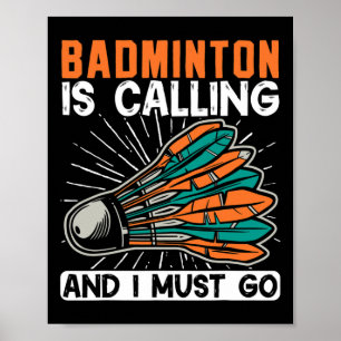 Affiche Badminton Appelle Et Je Dois Aller Navette