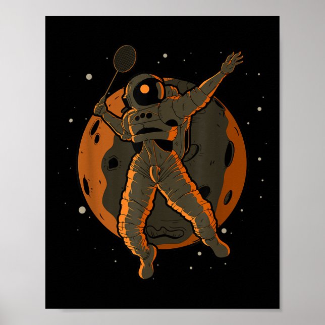 Affiche Badminton Astronaute Espace Extra-Terrestre  (Devant)