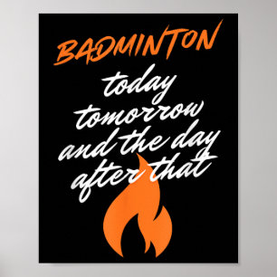 Affiche Badminton Aujourd'hui Demain Jour Après Raquette V