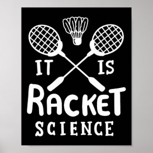 Affiche Badminton C'Est La Science Des Raquettes