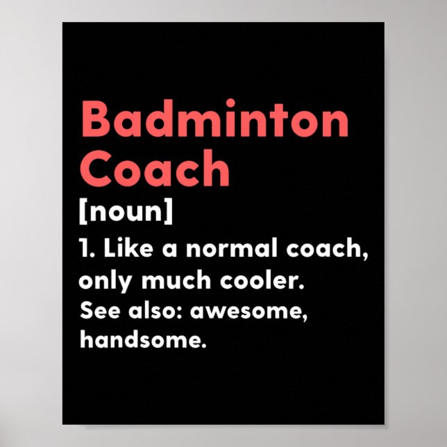 Affiche Badminton Coach Définition Funny Trainer Perres ca (Devant)