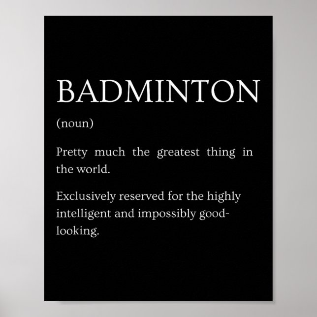 Affiche Badminton Definition - Funny Sarcastic Badminton E (Devant)