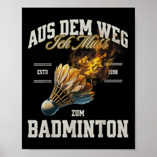 Affiche Badminton Écartez-vous Je Dois Aller Au Volant De