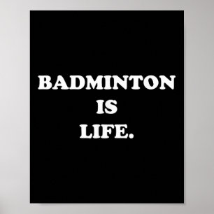 Affiche Badminton Est Chemise De Vie Amusante Mignonne Jou