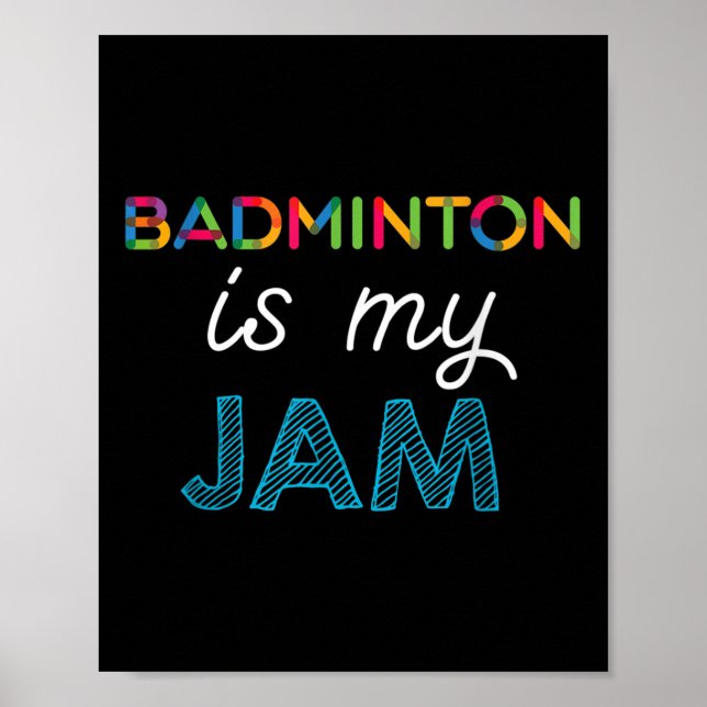 Affiche Badminton Est Ma Conception De Bade De Jam (Devant)
