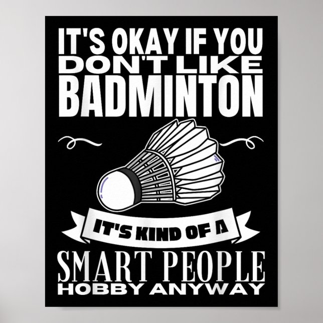 Affiche Badminton Est Pour Les Gens Intelligents Navette F (Devant)