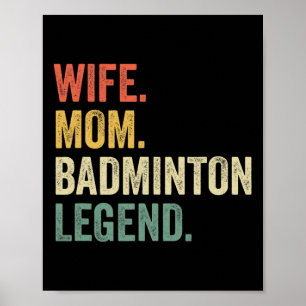 Affiche Badminton Funny Femme Maman Légende Mères Vintages