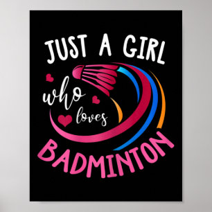 Affiche Badminton Girl Shirt Funny Badminton Player Badmin