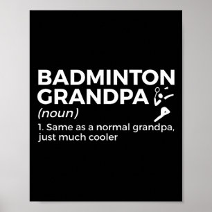 Affiche Badminton Grandpa Définition Drôle Badminton Playe