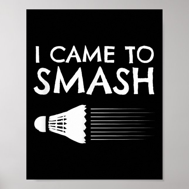 Affiche Badminton Humour Smash Shuttle Birdie Sport (Devant)