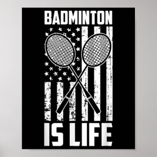 Affiche Badminton Is Life - Drapeau américain Vintage