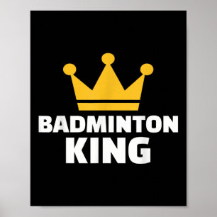 Affiche Badminton King