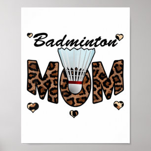 Affiche Badminton Maman Leopard Funny Badminton Maman Mère